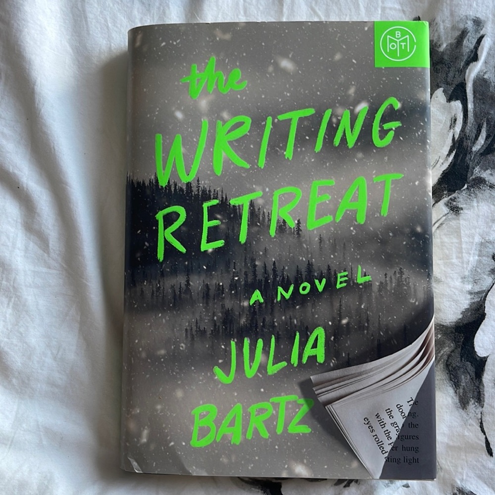 Hardcover The Writing Retreat novel by Julia Bartz